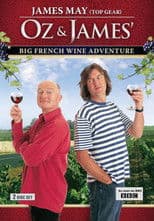 Oz and James's Big Wine Adventure
