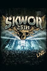 Škwor – 25 let Live