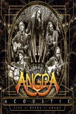 Angra – Acoustic - Live at Opera de Arame