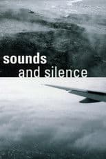 Sounds and Silence - Travels with Manfred Eicher