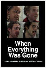 When Everything Was Gone