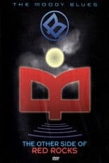 The Moody Blues - The Other Side Of Red Rocks