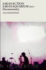 SAKANAQUARIUM 2011 DocumentaLy -LIVE at MAKUHARI MESSE-