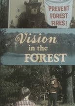 Vision In The Forest