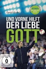 Und vorne hilft der liebe Gott