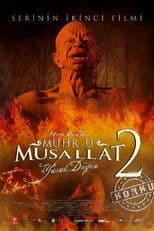 Mühr-ü Musallat 2: Yasak Düğün