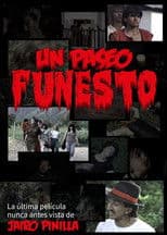 Un Paseo Funesto