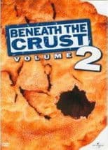 American Pie: Beneath the Crust Vol. 2