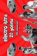 Electro Istra - 20 Years