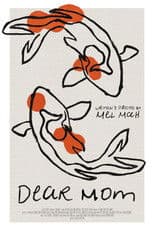 Dear Mom