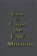 Los 5 Faust de F. W. Murnau