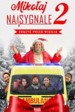 Mikołaj na sygnale 2: Zdążyć przed Wigilią