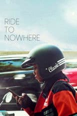 Ride To Nowhere