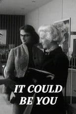 It Could Be You