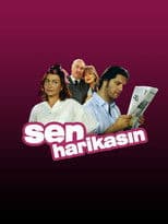 Sen Harikasın