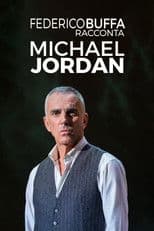 Buffa Racconta Michael Jordan