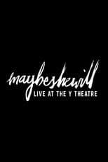 Maybeshewill: Live At The Y Theatre