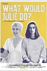 What Would Julie Do?