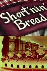 Short'nin' Bread