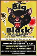 Big Black - The Last Blast