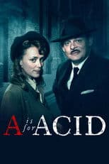 A Is for Acid