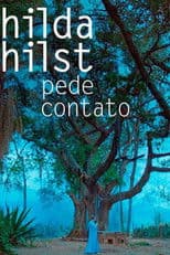 Hilda Hilst Pede Contato