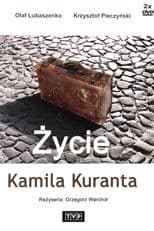 Życie Kamila Kuranta