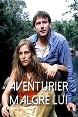 An Unlikely Adventurer