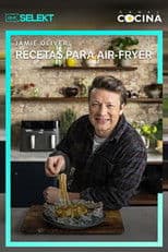Jamie Oliver, Recetas para Air-Fryer
