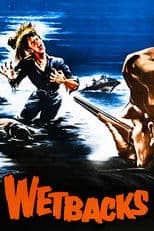 Wetbacks