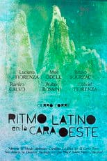 Cerro Torre - Ritmo Latino en la Cara Oeste