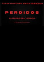 PERDIDIOS EL BUCLE DEL TERROR