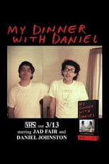 My Dinner with Daniel