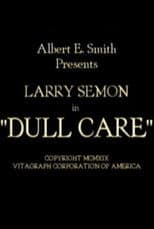 Dull Care