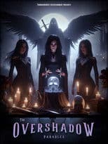 The Overshadow Parables