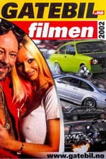 Gatebilfilmen 2002