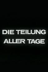 Die Teilung aller Tage