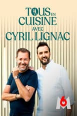 Tous en cuisine avec Cyril Lignac