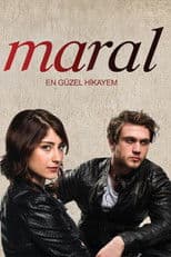 Maral: The Most Beautiful Story