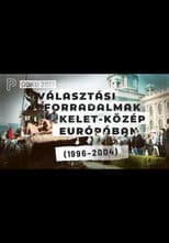 Választási forradalmak Kelet-Közép Európában