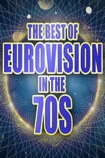 The Best of Eurovision in the 70s