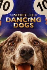 The Secret Life of Dancing Dogs