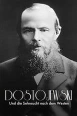 Russisch Roulette: Dostojewski und die Sehnsucht nach dem Westen