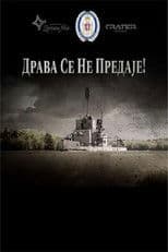 Drava Doesn't Surrender