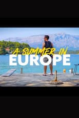 A Summer In Europe