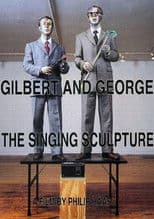 Gilbert and George The Singing Sculpture