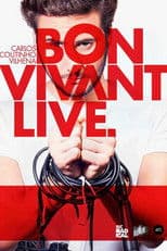Carlos Coutinho Vilhena: Bon Vivant Live