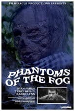 Phantoms Of The Fog