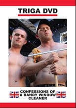 Confessions of a Randy Window Cleaner