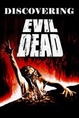Discovering Evil Dead